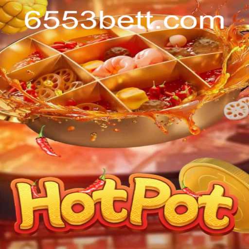 Exploring the Exciting World of Hotpot: A Modern Gaming Adventure