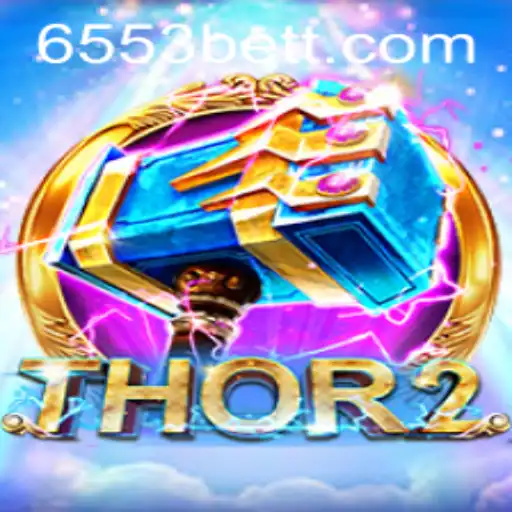 Unveiling the Thrills of Thor2: A Journey with 6553bet.com